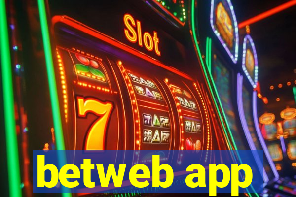 betweb app